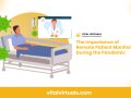 The Importance of Remote Patient Monitoring During the Pandemic