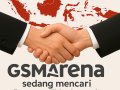 GSMArena Sedang Mencari Partner di Indonesia — Peluang Emas untuk Kolaborasi Digital!