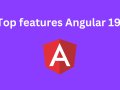 Top Angular 19 Features