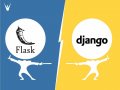 Django vs Flask: Which is better for Web Development in 2022