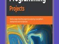 William Duarte ~ Delphi Programming Projects: Build a range of exciting projects by exploring cross-platform development and microservices eBook