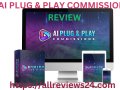 AI Plug & Play Commissions Review ✍️ An Honest & Detailed Insight