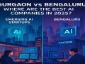 Gurgaon vs Bengaluru: Where Are the Best AI Companies in 2025?