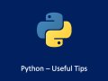 Python Useful Tips — Variables, Part Two