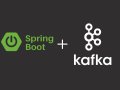 How to Integrate Kafka with Spring Boot