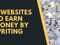 Top 9 Websites to Earn Money by Writing