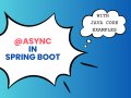 Avoid These Mistakes While Using @Async in Spring Boot Project