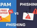 Spam vs Phishing: What’s the Difference and Why It Matters