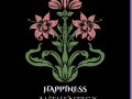Happiness : One Day You Will Become