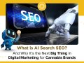 Why AI Search SEO is a Game-Changer for Cannabis Brands