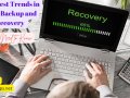 10 Latest Trends in Data Backup and Recovery You Need to Know