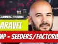 Laravel — P36: Seeders and Factories (CMP)