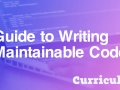 How to Write More Maintainable Code