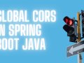 Setup Global CORS in Spring Boot Java