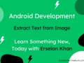 Extract Text From the Image - Android | Erselan Khan