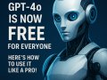 How to Use GPT-4o for Free | OpenAI’s Smartest AI is Now for Everyone