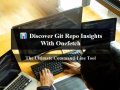 ? Discover Git Repo Insights With Onefetch: The Ultimate Command-Line Tool