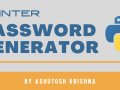 How to Create a Password Generator using Python and Tkinter