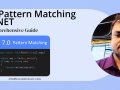 C# Pattern Matching in .NET: A Comprehensive Guide