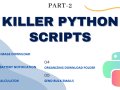 5 More Useful Scripts in Python — 2