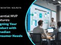 Key MVP Features for Canadian Market Success