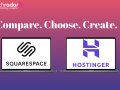 Squarespace vs Hostinger