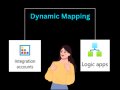How to Implement Dynamic Mapping in Azure Logic Apps Using Integration Account