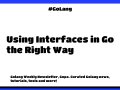 ? Golang Weekly #380: Using Interfaces in Go the Right Way