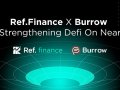 Ref Finance Oversees Burrow to Strengthen DeFi on NEAR