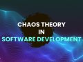 The Role of Chaos Theory in Software Development