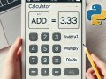 Calculator Program: Build a Python App to Add, Subtract, Multiply, or Divide