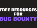 Ultimate List of Free Resources for Bug Bounty Hunters
