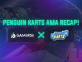 Gamerse X Penguin Karts AMA Recap