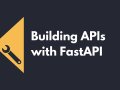 API Development with FastAPI