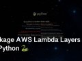 Package AWS Lambda Layers for Python ?