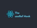 1. Introduction to the useRef Hook