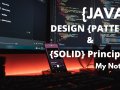 JAVA Design Pattern and SOLID Principle