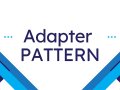 ? Making Things Work Together: Adapter Design Pattern in Java.