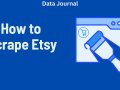 How to Scrape Etsy: A Step-by-Step Guide