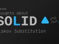 Thoughts about SOLID — The Letter “L”
