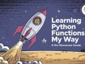 Learning Python Functions, My Way: A No-Nonsense Guide