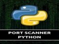 Build a Python Port Scanner: A Step-by-Step Tutorial for Cybersecurity Enthusiasts