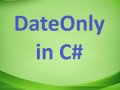 DateOnly in C#