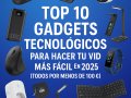 Top 10 Gadgets Tecnológicos para Hacer Tu Vida Más Fácil en 2025 (Todos por Menos de 100€)