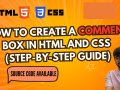 How to Create a Comment Box in HTML and CSS (Step-by-Step Guide)