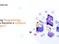 Learning programming. How to become a software developer?