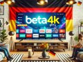 moneySo streamen Sie Ihre Lieblingssendungen in Deutschland mit Beta4K