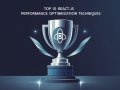 Top 10 React.js Performance Optimization Techniques