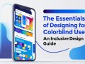 The Essentials of Designing for Colorblind Users: An Inclusive Design Guide