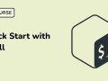 Unleash Your Bash Mastery with the ‘Quick Start with Shell’ Course